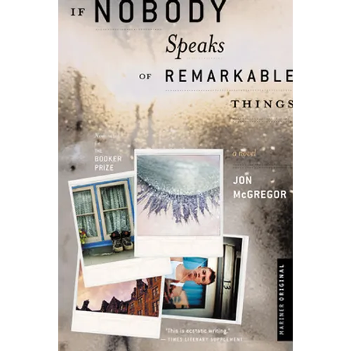 If Nobody Speaks of Remarkable Things