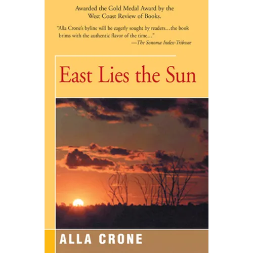 East Lies the Sun