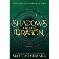 Shadows of the Dragon