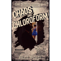 Chaos and Chloroform