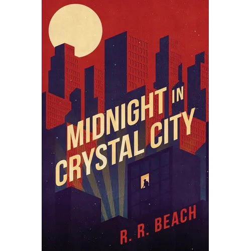 Midnight in Crystal City