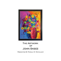 The Artwork of John Skeez
