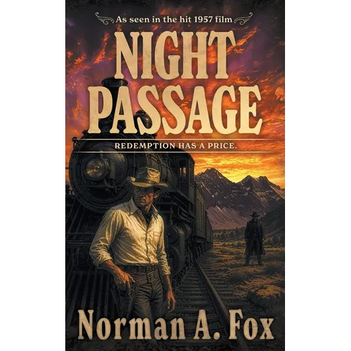 Night Passage: A Western Adventure