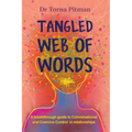 Tangled Web of Words: A breakthrough guide to Conversational and Coercive Control in relationships