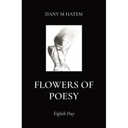 Flowers of Poesy: Eighth Day