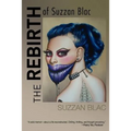 The Rebirth of Suzzan Blac: A Memoir