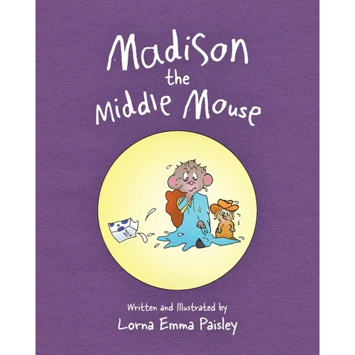 Madison The Middle Mouse