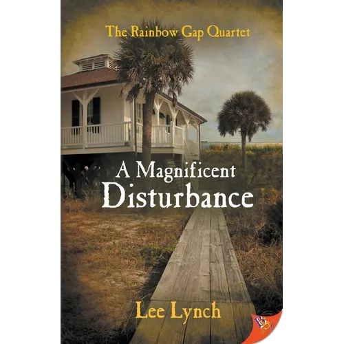 A Magnificent Disturbance
