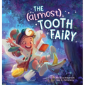 The (Almost) Tooth Fairy