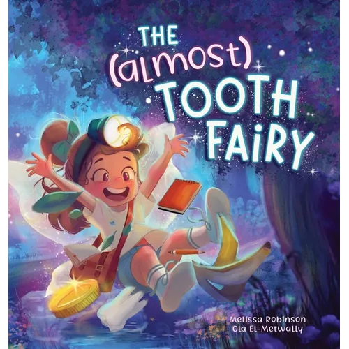 The (Almost) Tooth Fairy