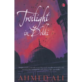 Twilight in Delhi