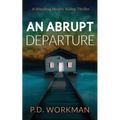 An Abrupt Departure