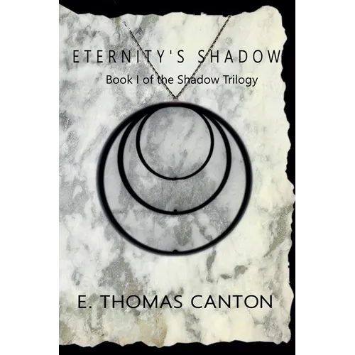 Eternity's Shadow