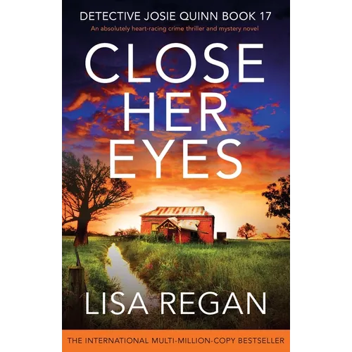 Close Her Eyes: An absolutely heart-racing crime thriller and mystery novel