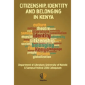 Citizenship, Identity and Belonging in Kenya: 0