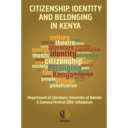 Citizenship, Identity and Belonging in Kenya: 0