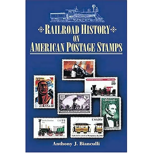Railroad History on American Postage Stamps