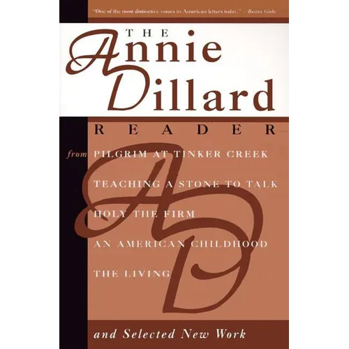 The Annie Dillard Reader