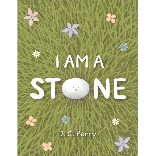 I Am a Stone