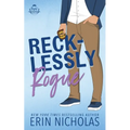 Recklessly Rogue