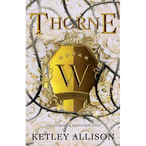 Thorne: A Dark Bully Romance