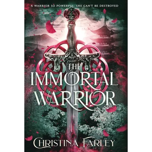 The Immortal Warrior