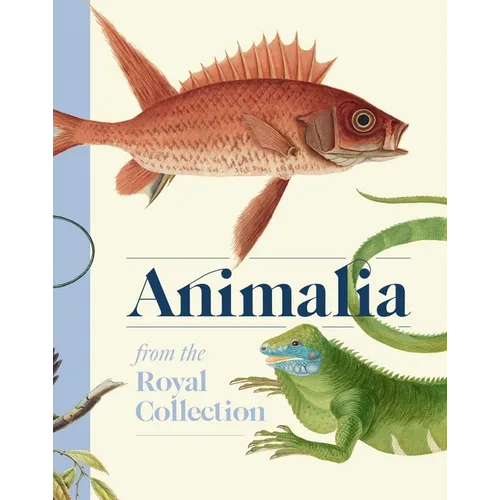 Animalia: Animal Art from the Royal Collection