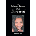 A Battered Woman That Survived