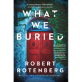 What We Buried