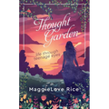 Thought Garden: life through teenage eyes