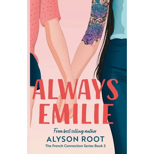 Always Emilie: A Sapphic Romance