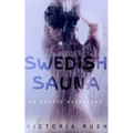 Swedish Sauna: Voyeur Threesomes Group Lesbian Erotica