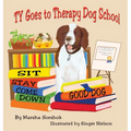 Ty Goes to Therapy Dog School