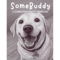 SomeBuddy: A Journey from Stray to Therapy Dog