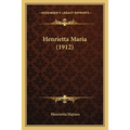 Henrietta Maria (1912)
