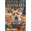 Animals: Picture Books For Adults With Dementia And Alzheimers Patients - Colourful Photos Of Animals With Their Names