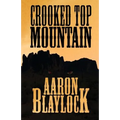 Crooked Top Mountain