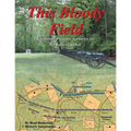 This Bloody Field: Wargame Scenarios for the Battle of Shiloh