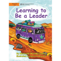 Learning to Be a Leader