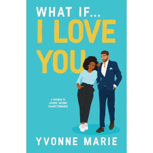 What If...I Love You