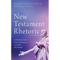 New Testament Rhetoric, Second Edition