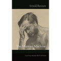 The Human Machine: Level 1100 Reader (K) (CEFR B1)