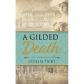 A Gilded Death