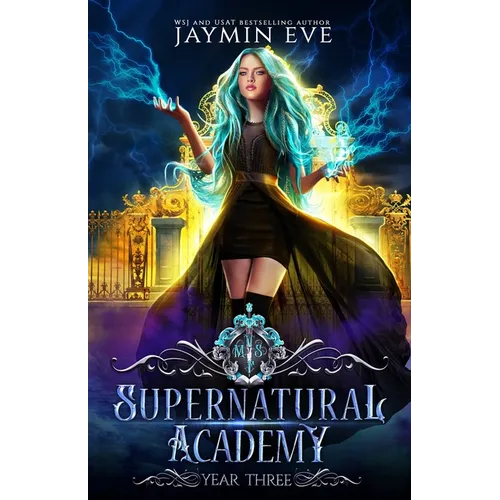 Supernatural Academy: Year Three
