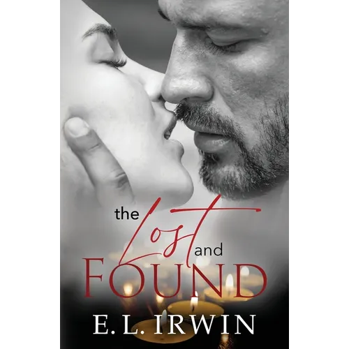 The Lost and Found: A steamy, yet clean and closed door romance