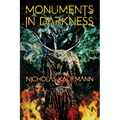 Monuments in Darkness