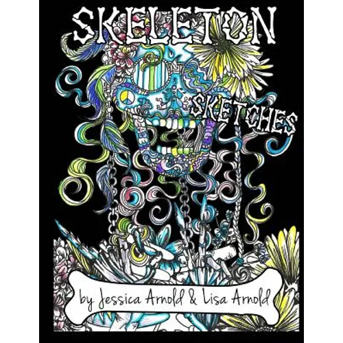 Skeleton Sketches Coloring Book
