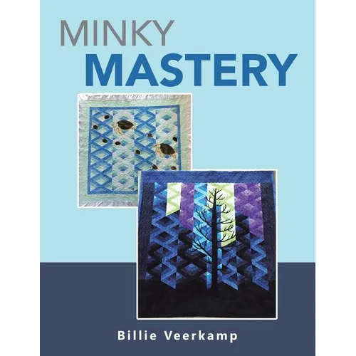 Minky Mastery