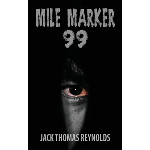 Mile Marker 99