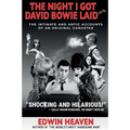 The Night I Got David Bowie Laid (Sorta)